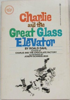 Charlie and the Great Glass Elevator by Roald Dahl