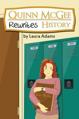 Quinn McGee: Rewrites History by Laura Adams