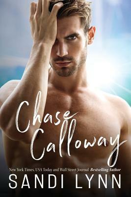 Chase Calloway by Sandi Lynn