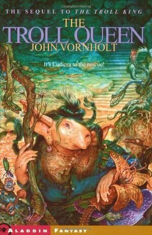 The Troll Queen by John Vornholt
