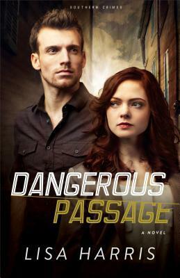 Dangerous Passage by Lisa Harris