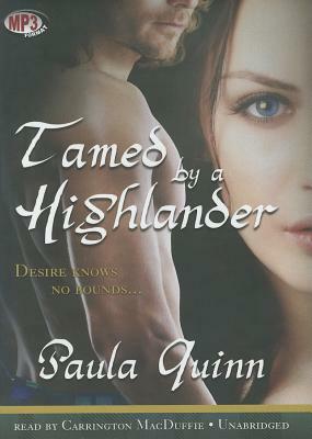 Tamed by a Highlander by Paula Quinn