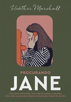 Procurando Jane by Heather Marshall