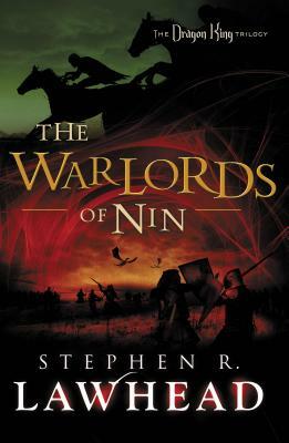 The Warlords of Nin by Stephen R. Lawhead