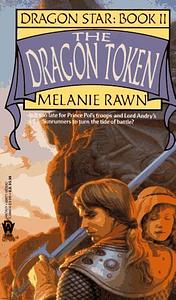 The Dragon Token by Melanie Rawn