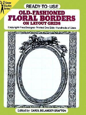 Ready-To-Use Old-Fashioned Floral Borders on Layout Grids by 