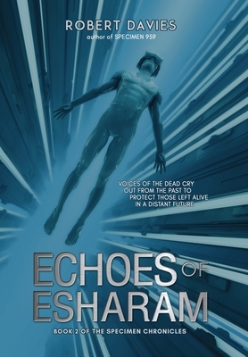 Echoes of Esharam by Robert Davies