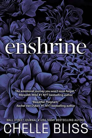 Enshrine by Chelle Bliss