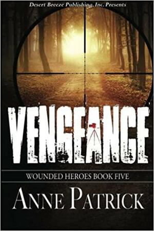 Vengeance by Anne Patrick