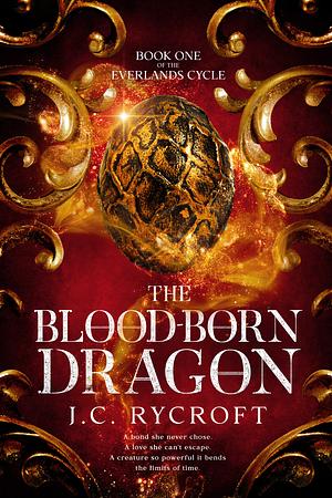 The Blood-Born Dragon by J.C. Rycroft