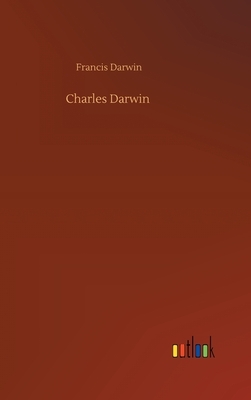 Charles Darwin by Francis Darwin