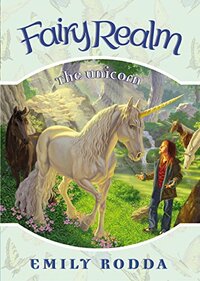 The Unicorn by Emily Rodda