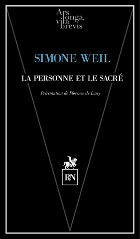 LA personne et le sacré by Simone Weil