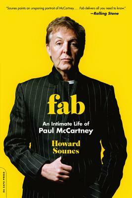 Fab: An Intimate Life of Paul McCartney by Howard Sounes