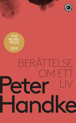 Berättelse om ett liv by Peter Handke