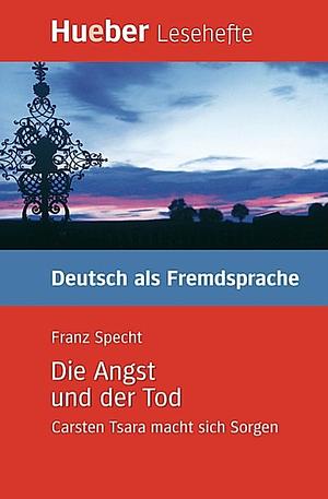 Die Angst und der Tod by Franz Specht