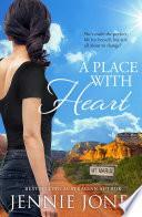 A Place With Heart by Jennie Jones