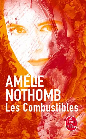 Les Combustibles by Amélie Nothomb