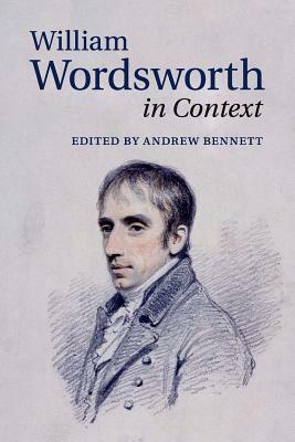 William Wordsworth in Context by 