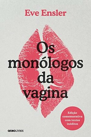 Os monólogos da vagina by Eve Ensler