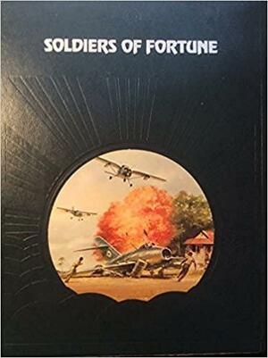 Soldiers of Fortune by Sterling Seagrave