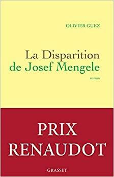 Nestanak Josefa Mengelea by Olivier Guez