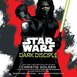 Dark Disciple by Christie Golden