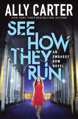 See How They Run by Ally Carter