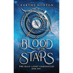 Blood of the Stars  by Karyne Norton