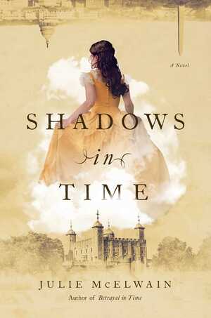 Shadows in Time by Julie McElwain