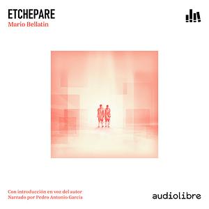 Etchepare by Mario Bellatin, David Shook