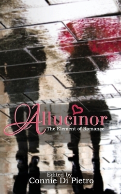 Allucinor: The Element of Romance by Kevin Craig, Lydia Peever, Holly Schofield