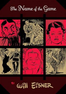 The Name of the Game by Will Eisner