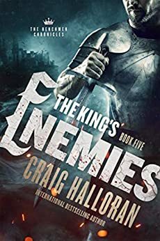 The King's Enemies by Craig Halloran