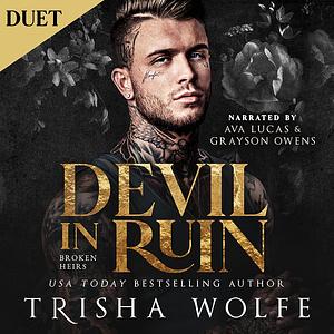 Devil in Ruin by Trisha Wolfe