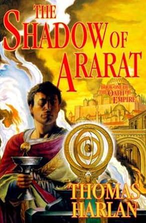 The Shadow of Ararat by Thomas Harlan