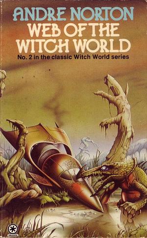 Web Of The Witch World by Andre Norton, Andre Norton