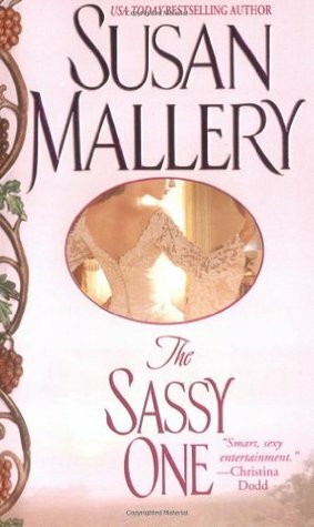 The Sassy One by Susan Mallery