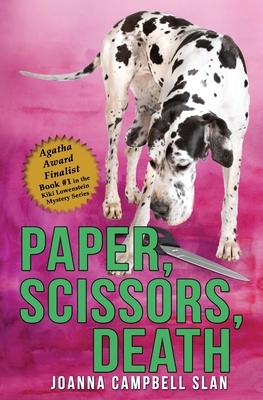 Paper, Scissors, Death: Book #1 in the Kiki Lowenstein Mystery Series by Joanna Campbell Slan