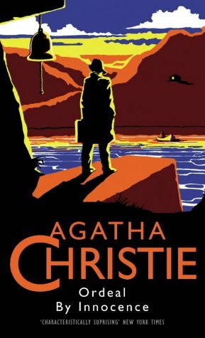 Ordeal By Innocence by Agatha Christie