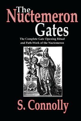 The Nuctemeron Gates by S. Connolly