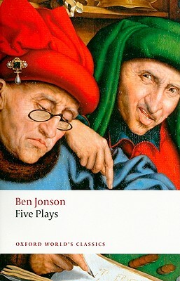 Five Plays by Ben Jonson