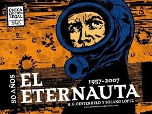 El Eternauta by Francisco Solano López, Héctor Germán Oesterheld, Fernando Ariel García