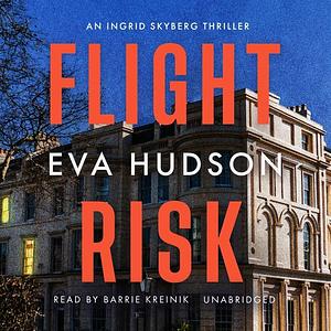 Flight Risk by Eva Hudson