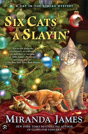 Six Cats a Slayin' by Miranda James