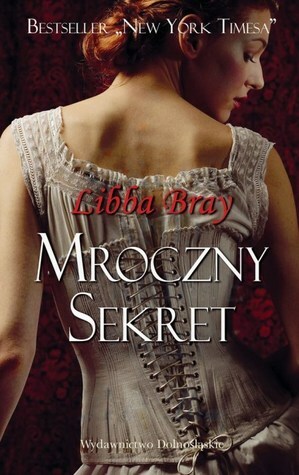 Mroczny Sekret by Trish Parcell Watts, Magda Białoń-Chalecka, Libba Bray