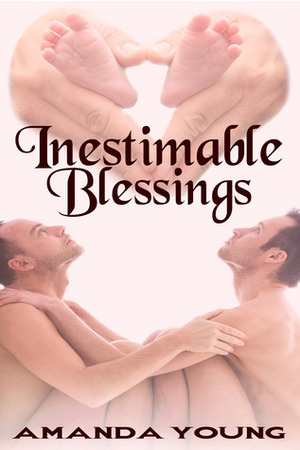 Inestimable Blessings by Amanda Young