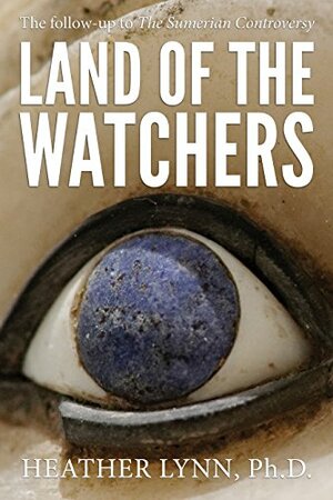 Land of the Watchers by Heather Lynn