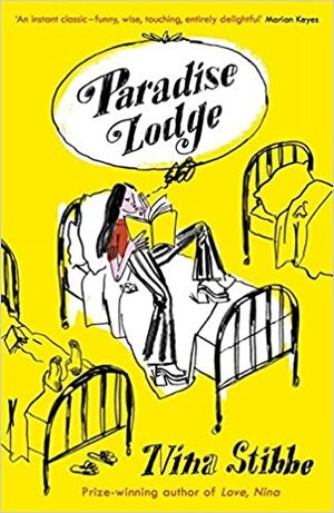 Paradise Lodge by Nina Stibbe