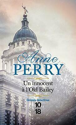 Un innocent à l'Old Bailey by Anne Perry